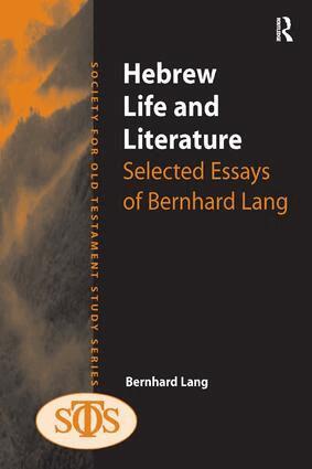 Bernhard Lang - Hebrew Life and Literature, Inbunden