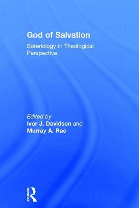 Murray A. Rae, Ivor J. Davidson - God of Salvation, Inbunden