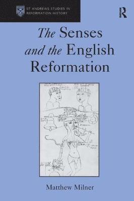 bokomslag Senses and the English Reformation