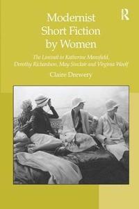 bokomslag Modernist Short Fiction by Women