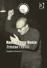 bokomslag Hans Werner Henze: Tristan (1973)