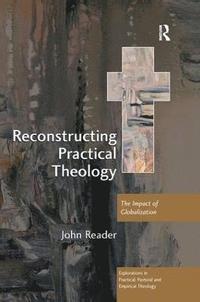 bokomslag Reconstructing Practical Theology