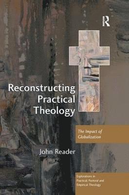 Reconstructing Practical Theology 1