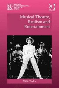bokomslag Musical Theatre, Realism and Entertainment