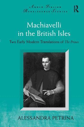 Alessandra Petrina - Machiavelli in the British Isles, Inbunden