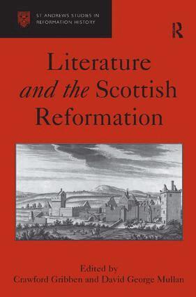 David George Mullan, Crawford Gribben - Literature and the Scottish Reformation, Inbunden