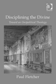 bokomslag Disciplining the Divine