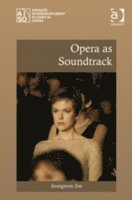 Opera as Soundtrack 1