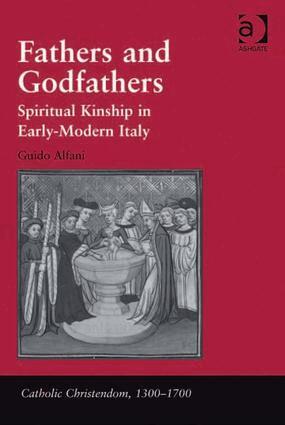 Guido Alfani - Fathers and Godfathers, Inbunden