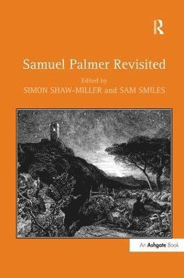 Samuel Palmer Revisited 1