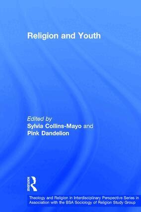 Pink Dandelion, Sylvia Collins-Mayo - Religion and Youth, Inbunden