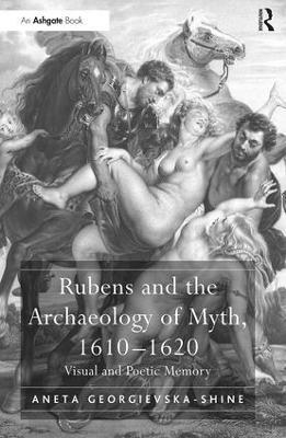 bokomslag Rubens and the Archaeology of Myth, 1610-1620