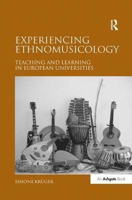 Simone Krüger, Simone Kruger - Experiencing Ethnomusicology, Inbunden