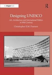 bokomslag Designing UNESCO
