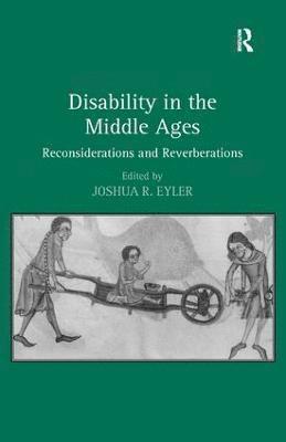 Joshua R. Eyler - Disability in the Middle Ages, Inbunden