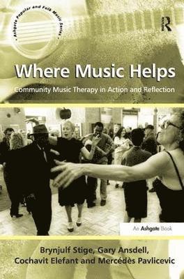 Where Music Helps: Community Music Therapy in Action and Reflection 1