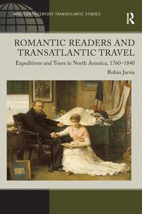 Robin Jarvis - Romantic Readers and Transatlantic Travel, Inbunden