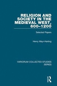 bokomslag Religion and Society in the Medieval West, 6001200