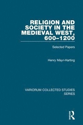 Religion and Society in the Medieval West, 6001200 1