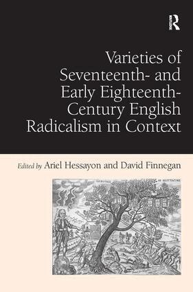 David Finnegan, Ariel Hessayon - Varieties of Seventeenth- and Early Eighteenth-Century English Radicalism in Context, Inbunden