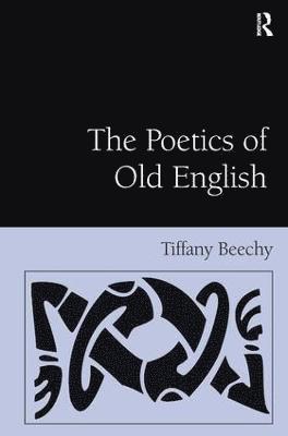 The Poetics of Old English 1