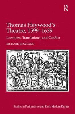 Thomas Heywood's Theatre, 15991639 1