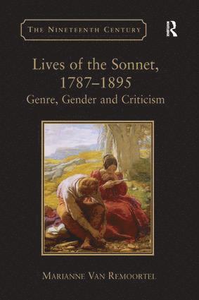 bokomslag Lives of the Sonnet, 1787-1895