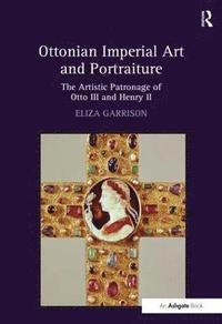 bokomslag Ottonian Imperial Art and Portraiture