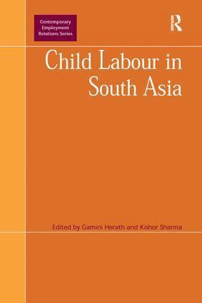 Kishor Sharma, Gamini Herath - Child Labour in South Asia, Inbunden