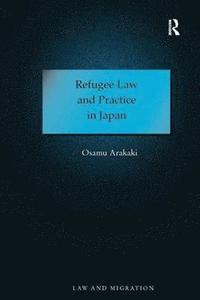 bokomslag Refugee Law and Practice in Japan