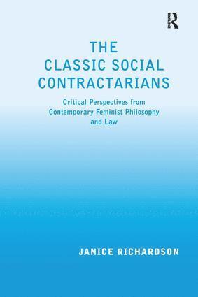 Janice Richardson, Janice (Monash University) Richardson - Classic Social Contractarians, Inbunden