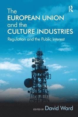 European Union and the Culture Industries