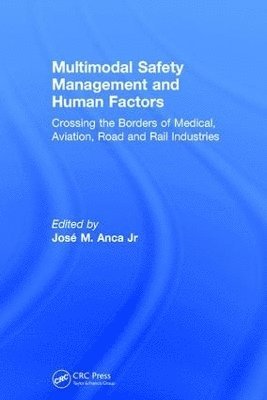 bokomslag Multimodal Safety Management and Human Factors