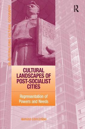 bokomslag Cultural Landscapes of Post-Socialist Cities
