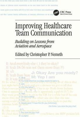 Improving Healthcare Team Communication 1