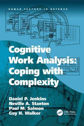 Daniel P. Jenkins, Neville A. Stanton, Guy H. Walker - Cognitive Work Analysis: Coping with Complexity, Inbunden