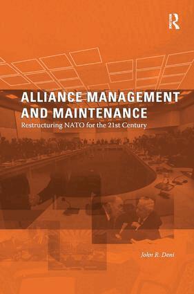 John R. Deni - Alliance Management and Maintenance, Inbunden