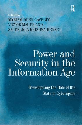 bokomslag Power and Security in the Information Age