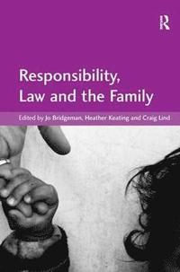bokomslag Responsibility, Law and the Family