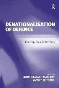 bokomslag Denationalisation of Defence