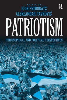 Igor Primoratz, Aleksandar Pavkovic - Patriotism, Inbunden