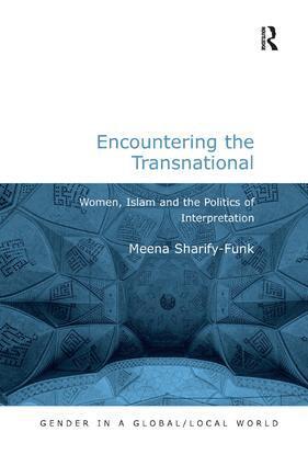 Meena Sharify-Funk - Encountering the Transnational, Inbunden