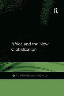 Africa and the New Globalization 1