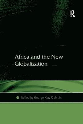 Africa and the New Globalization