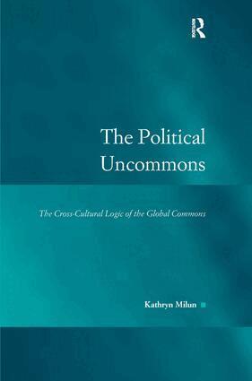Kathryn Milun - Political Uncommons, Inbunden