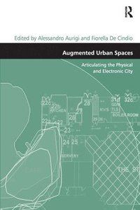 bokomslag Augmented Urban Spaces