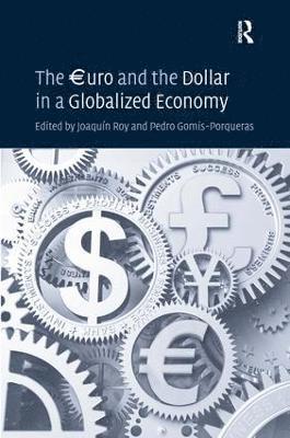 The uro and the Dollar in a Globalized Economy 1