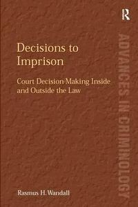 bokomslag Decisions to Imprison