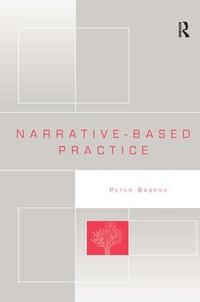 bokomslag Narrative-based Practice