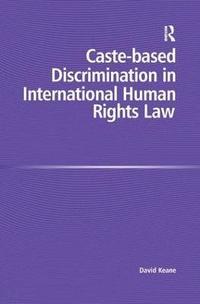 bokomslag Caste-based Discrimination in International Human Rights Law
